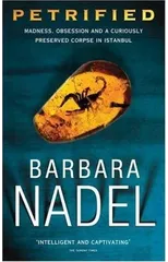 Petrified (Inspector Ikmen Mystery 6)