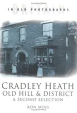 Cradley Heath, Old Hill and District