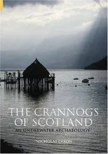 The Crannogs of Scotland