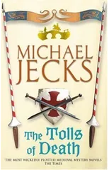 The Tolls of Death (Last Templar Mysteries 17)