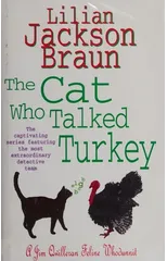The Cat Who Talked Turkey (The Cat Who… Mysteries, Book 26)
