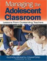 Managing the Adolescent Classroom