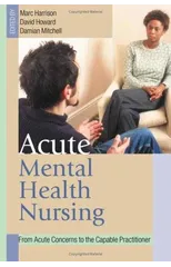Acute Mental Health Nursing