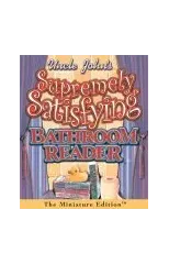 Uncle John's Supremely Satisfying Bathroom Reader