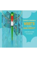 Charley Harper's What's in the Rain Forest?