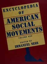Encyclopedia of American Social Movements