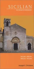 Sicilian-English/English-Sicilian Dictionary & Phrasebook