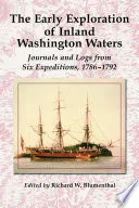 The Early Exploration of Inland Washington Waters