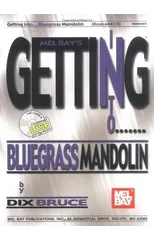 Getting Into Bluegrass Mandolin