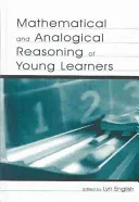 Mathematical and Analogical Reasoning of Young Learners