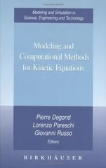 Modeling and Computational Methods for Kinetic Equations (2004)