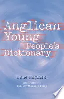 Anglican Young People's Dictionary