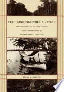 Stringing Together a Nation