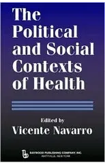 The Political and Social Contexts of Health