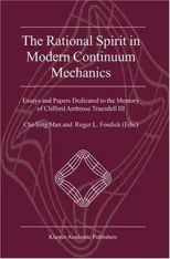 The Rational Spirit in Modern Continuum Mechanics