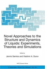 Novel Approaches to the Structure and Dynamics of Liquids