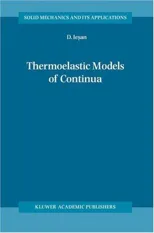 Thermoelastic Models of Continua (2004)