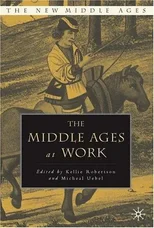 The Middle Ages at Work