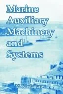 Marine Auxiliary Machinery and Systems