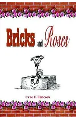 Bricks and Roses