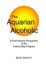 The Aquarian Alcoholic