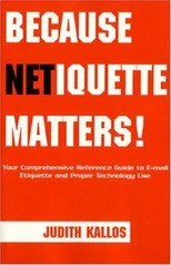 Because Netiquette Matters!