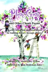 Plum Gum and Other Chunk Poems