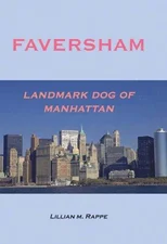 Faversham - Landmark Dog of Manhattan