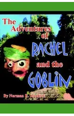 The Adventures of Rachel and the Goblin