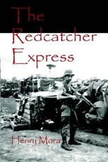 The Redcatcher Express