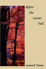 Before the Leaves Fall