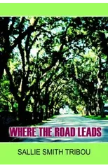 Where the Road Leads