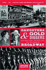 Gangsters and Gold Diggers