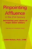 Pinpointing Affluence in the 21st Century