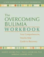 The Overcoming Bulimia Workbook