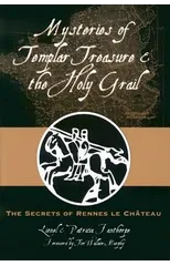 Mysteries of Templar Treasure and the Holy Grail