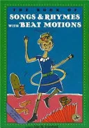 The Book of Songs & Rhymes with Beat Motions