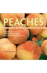 Peaches and Other Juicy Fruits