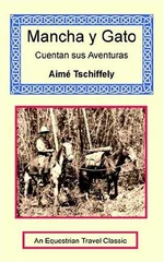 Mancha y Gato Cuentan sus Aventuras