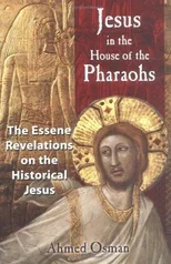 Jesus in the House of the Pharaohs