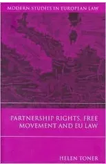 Partnership Rights, Free Movement, and EU Law