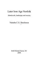 Later Iron Age Norfolk