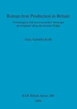 Roman Iron Production in Britain