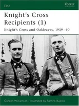 Knight's Cross and Oak-Leaves Recipients 1939–40
