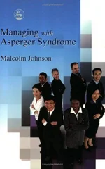 Managing with Asperger Syndrome
