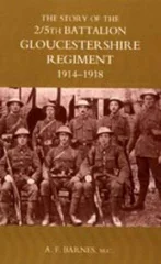Story of the 2/5th Battalion the Gloucestershire Regiment