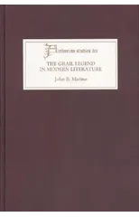 The Grail Legend in Modern Literature