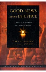 Good News About Injustice