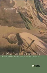 A Nation in Barracks