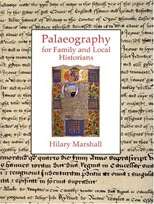 Palaeography for Family and Local Historians